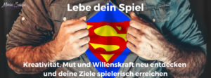 Lebe dein Spiel