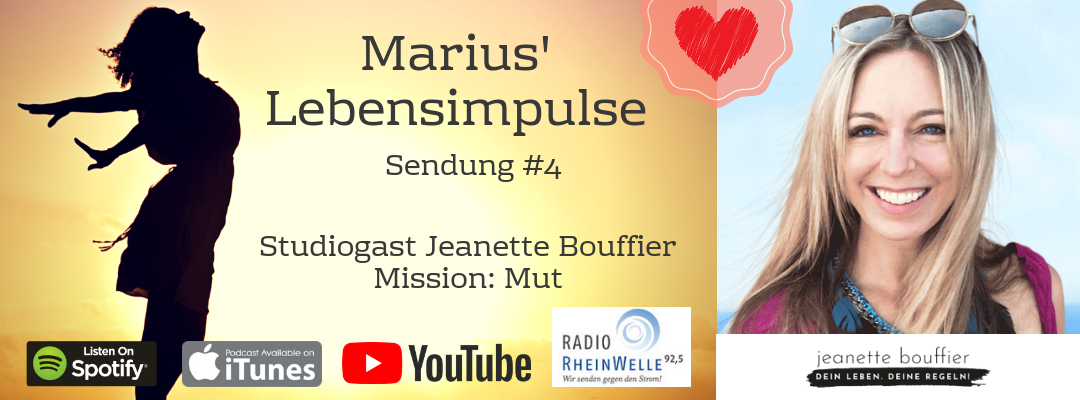 #4 Mission: Mut. Studiogast: Mut-Coach Jeanette Bouffier