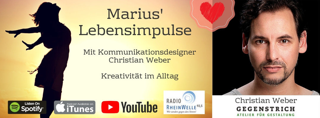 #9 Christian Weber – Kreativität im Alltag