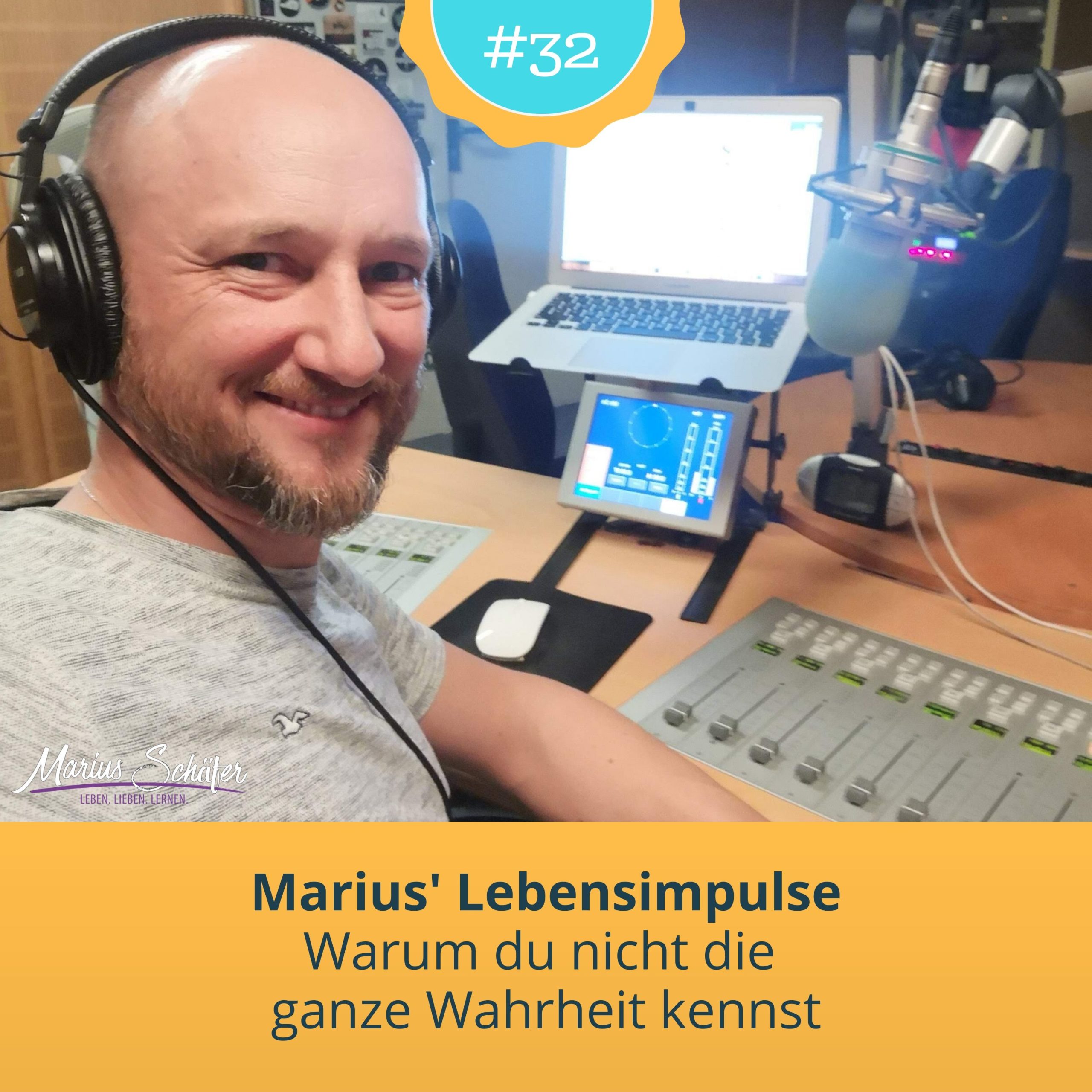 Marius-Lebensimpulse-032 Warum du nicht die ganze Wahrheit kennst