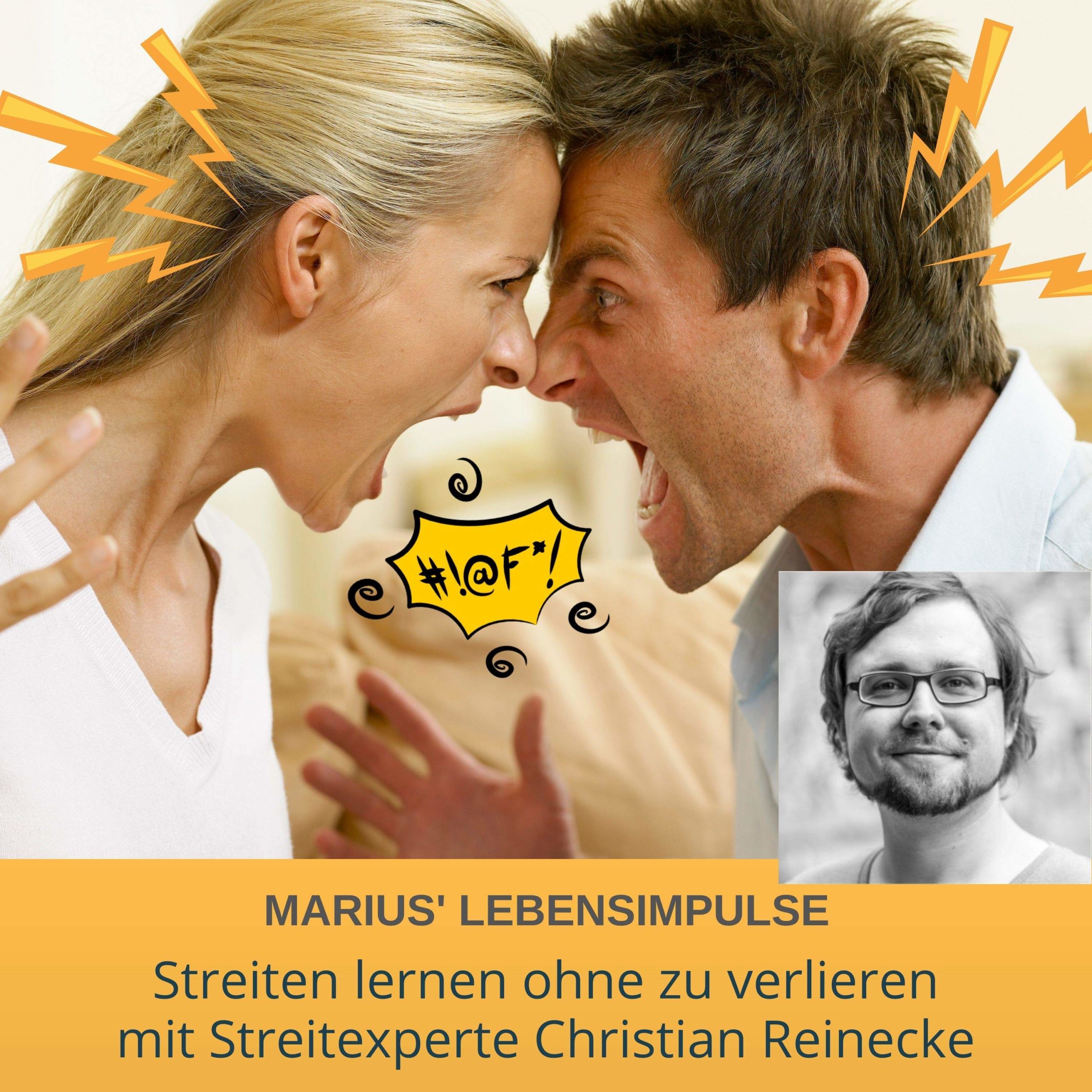 Marius-Lebensimpulse-043 Streiten lernen ohne zu verlieren - Mit Christian Reinecke